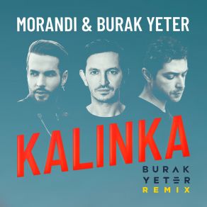 Download track Kalinka (Burak Yeter Remix) Burak Yeter