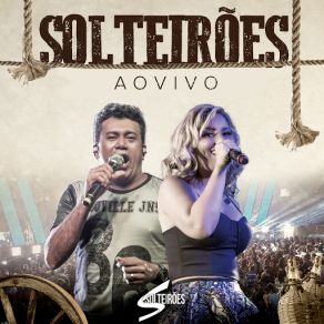 Download track Corona (Ao Vivo) Solteirões Do Forró