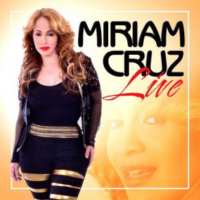 Download track Pobre De Ella (Live) Miriam Cruz