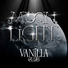 Download track Moonlight Vanilla Club