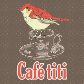 Download track Caffé Ristretto Café Titi