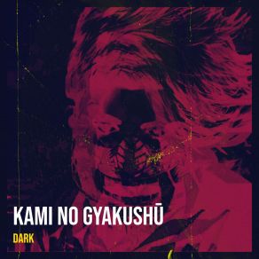 Download track Kusanagi Dark