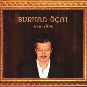 Download track Yeni Sark Ruyasi Burhan Öçal