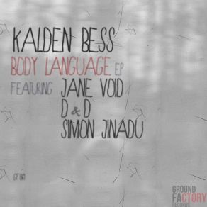 Download track Body Language Kalden Bess