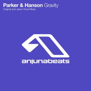 Download track Gravity (Jason Ross Remix) Parker & Hanson