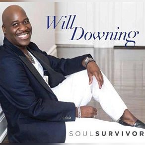 Download track I Just Want To Say Thank You Will Downing