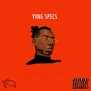 Download track Tendencies Yvng Specs