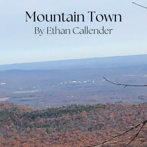 Download track The Summit And The Lake Ethan Callender