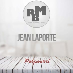 Download track Potpourri 2 (Original Mix) Jean Laporte