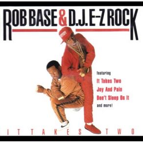 Download track Don'T Sleep On It Rob Base & Dj E - Z Rock