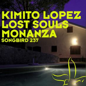 Download track Monanza Kimito Lopez