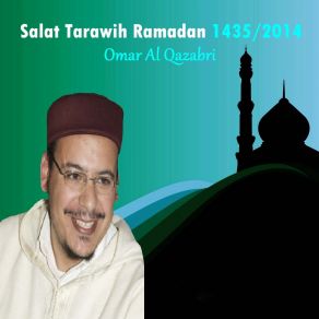 Download track Salat Tarawih 7 Ramadan 1435 / 2014, Pt. 2 Omar Al Qazabri