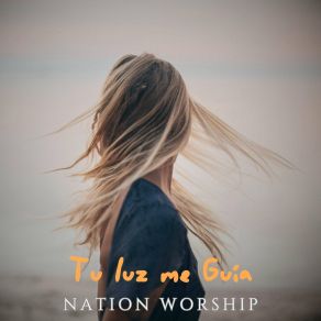 Download track Paz Divina NATION WORSHIP