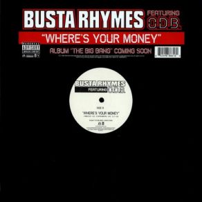 Download track Where'S Your Money Ol' Dirty Bastard, Busta RhymesQ - Tip, Marsha Ambrosius