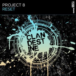 Download track Reset (Original Mix) Project 8