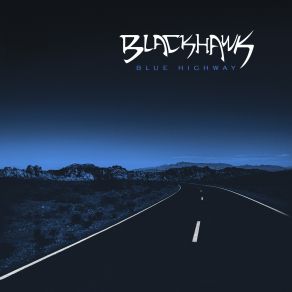 Download track Blue Highway Blackhawk