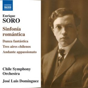 Download track 3 Aires Chilenos: No. 1. Allegro Ma Non Troppo José Luis Domínguez, Chile Symphony Orchestra