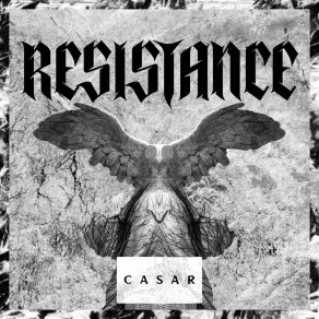 Download track Resistance Casar