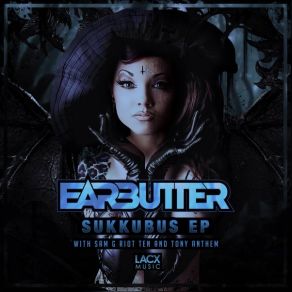 Download track Sukkubus (SamG Remix) Earbutter