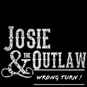 Download track Blue Moon Baby Josie & The Outlaw