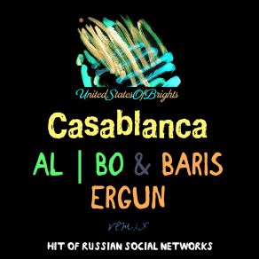 Download track Casablanca (Baris Ergun Remix) Al L Bo, Barış Ergün