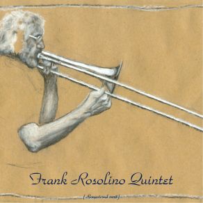 Download track How Long Has This Been Going On? (Remastered 2018) Frank Rosolino Quintet