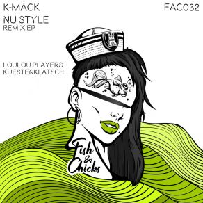 Download track Nu Style (Radio Edit; Loulou Players Remix) K - MackLoulou Players