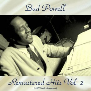 Download track Tempus Fugue-It (Tempus Fugit) (Remastered 2018) Bud Powell