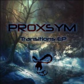 Download track Transitions Proxsym