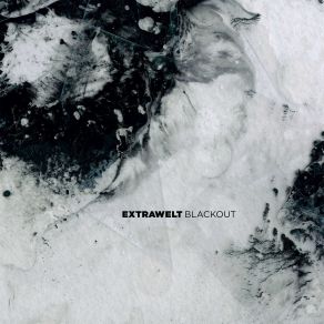 Download track Fear Of An Extra Planet (Blackout) ExtraweltThe Blackout