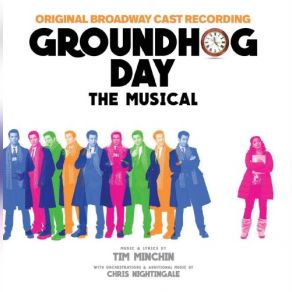 Download track Everything About You (Reprise) Original Broadway Cast Of Groundhog Day