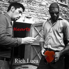 Download track The Hardest Part Rich Luca