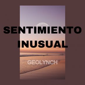 Download track A Ser Lo Mismo Geolynch