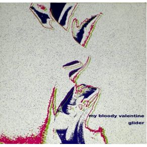 Download track Don'T Ask Why My Bloody Valentine