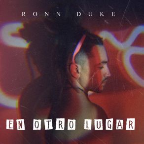 Download track En Otro Lugar Ronn DukeEdrey