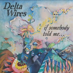 Download track Sloppy Drunk Delta Wires