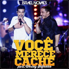 Download track Você Merece Cachê (Live) Israel Novaes