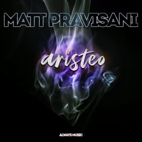 Download track Aristeo (Ross Bohlen Airplay Mix) Matt PravisaniRoss Bohlen