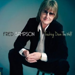 Download track Sitting On Top Of The World Fred Sampson