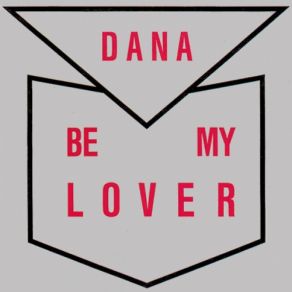 Download track Be My Lover (Club Mix) Dana