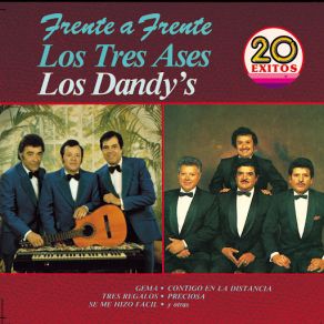 Download track Dime Si Me Quieres Los Tres Ases, Los Dandy's