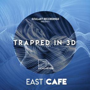 Download track Into A Clearing East Café