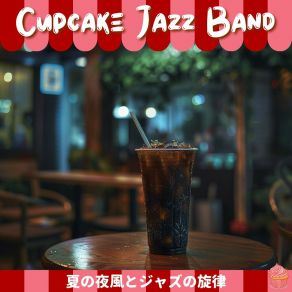 Download track Chasing Horizon Dreams Cupcake Jazz Band