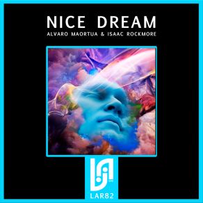 Download track Nice Dream Isaac Rockmore