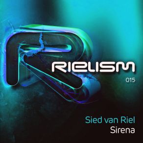 Download track Sirena (Original Mix) Sied Van Riel