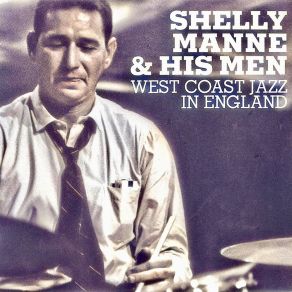 Download track Straight, No Chaser (Remastered) Shelly Manne