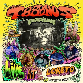 Download track Climbing To Daylight (Live At Loreto) Los Tabanos Experience