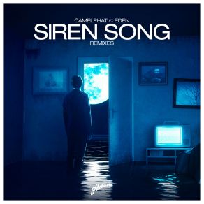 Download track Siren Song (Redondo Remix) CamelPhat, Edden