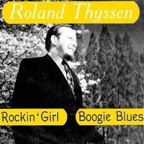 Download track Rockin' Girl Roland Thyssen