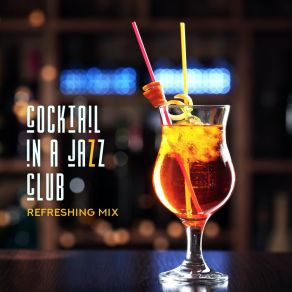 Download track Mojito Lounge Instrumental Jazz Music Ambient